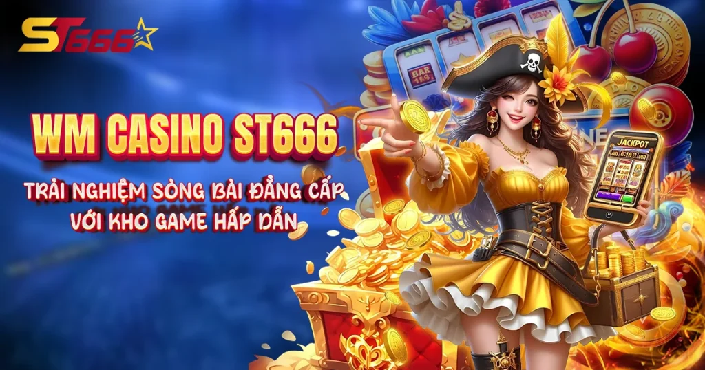 Ưu đãi độc quyền tại WM Casino KV999